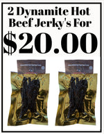 2 packs of dynomite hot beef jerky's special pricing