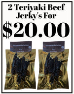 2 packs of our teriyaki beef jerky's at a great price